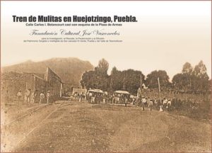 Tren de mulitas en Huejotzingo, Puebla